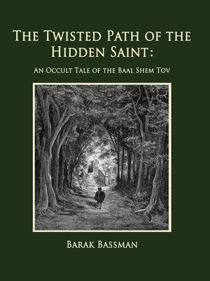cover image of The Twisted Path of the Hidden Saint
